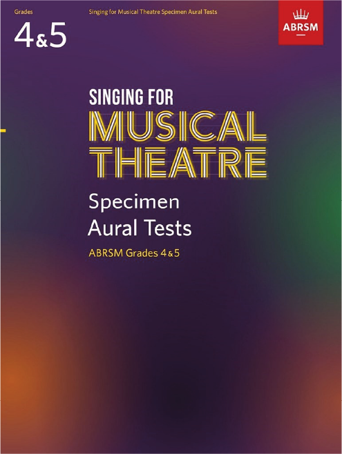 Singing for Musical Theatre, Specimen Aural Tests