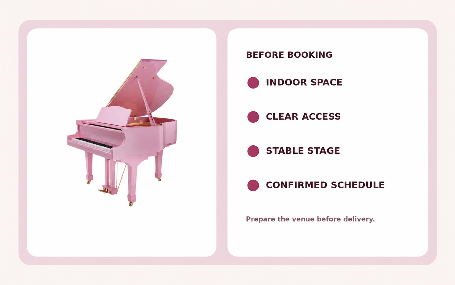 Pink piano placement inside an event venue