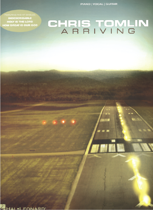 Chris Tomlin — Arriving